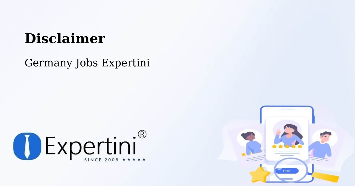 Disclaimer – Schwindegg - Germany Jobs Expertini