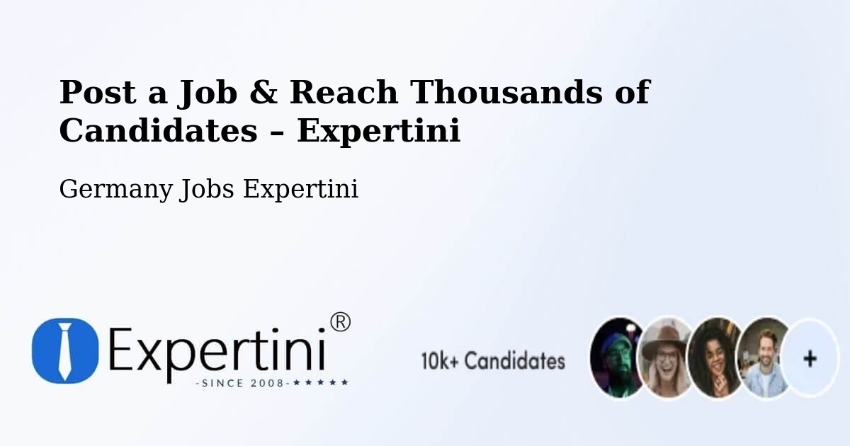 Post a Job in Schwindegg – Hire the Right Talent - Schwindegg, Germany Jobs Expertini