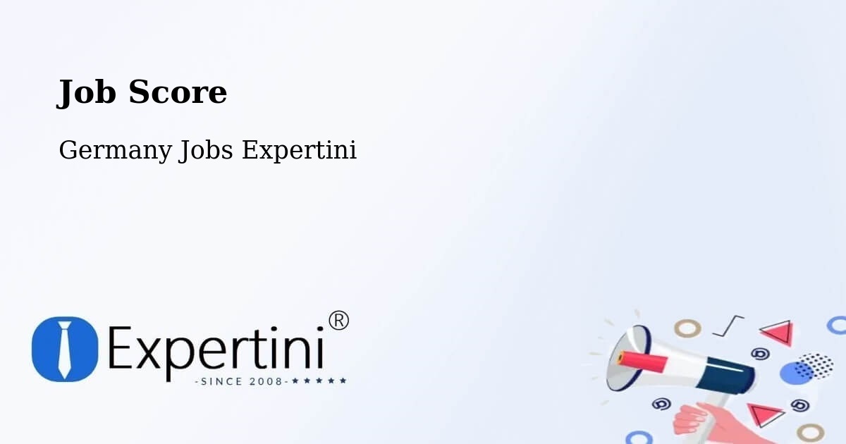 Job Score & Job Description Score Tool – Schwindegg - Germany Jobs Expertini