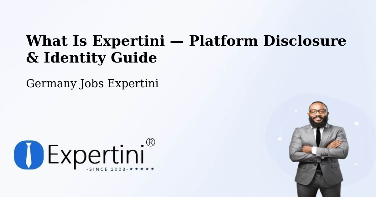 What Is Expertini — Platform Disclosure & Identity Guide – Schwindegg